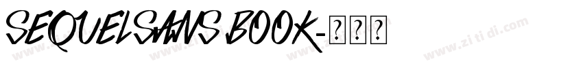 SequelSans book字体转换